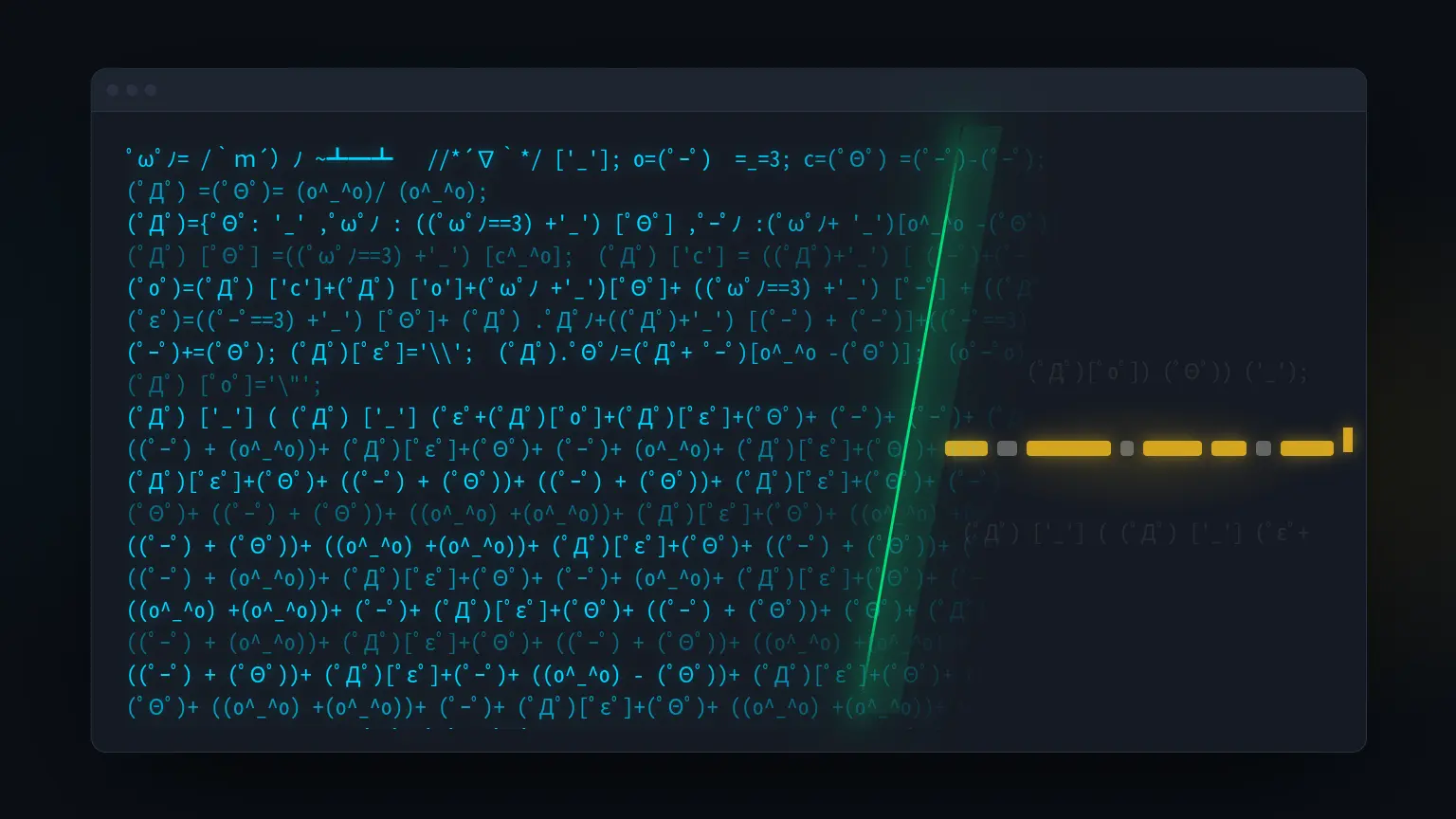 A dark console filled with cyan Japanese emoticon glyphs peeling away like a curtain to reveal one clean line of code behind it in gold, edged with a soft green rim light.